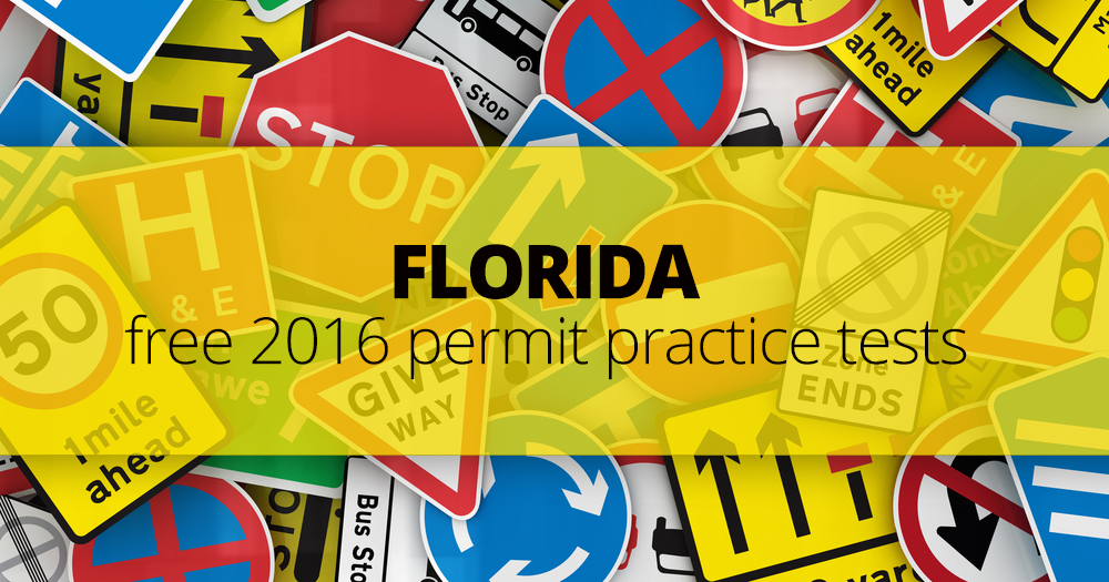 FREE Florida DMV Permit Practice Test (FL) 2016