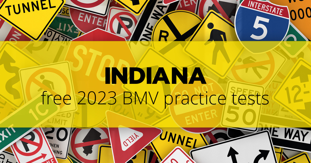 Free Indiana In Bmv Practice Tests Updated For 2021