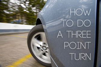 How to Do a Three Point Turn