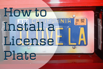 How to Install a License Plate How to Install a License Plate