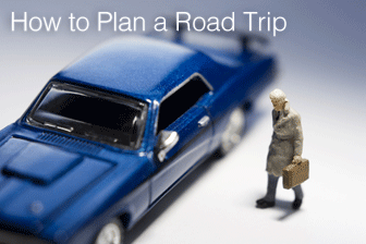 How to Plan a Road Trip How to Plan a Road Trip