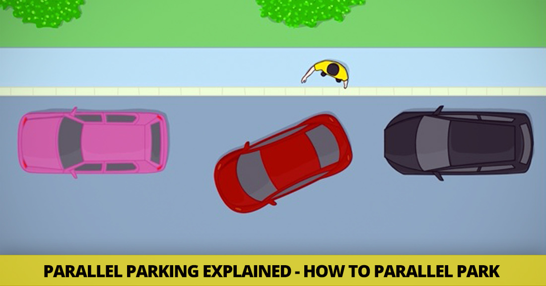 Parallel Parking Explained – How to Parallel Park