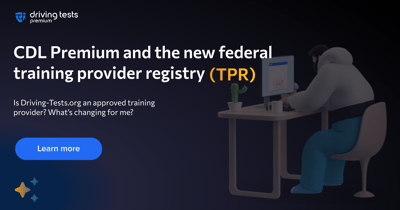 CDL Premium and the New Federal Training Provider Registry (TPR)