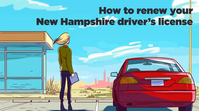 New Hampshire Driver's License Renewal [2026] - DMV Guide