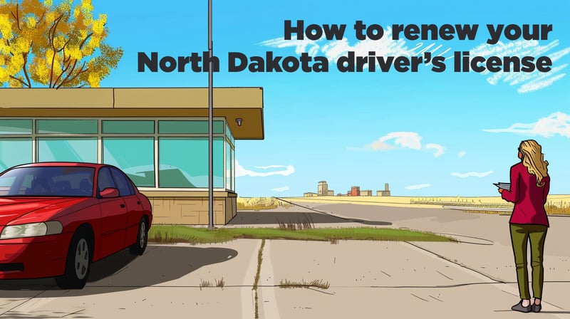 North Dakota Driver’s License Renewal [2026] – DOT Guide