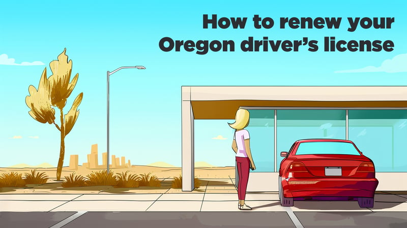 Oregon Driver’s License Renewal [2026] – DMV Guide