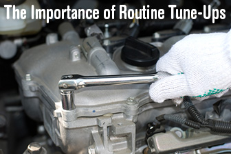 What's Up Doc? The Importance of Routine Tune-Ups