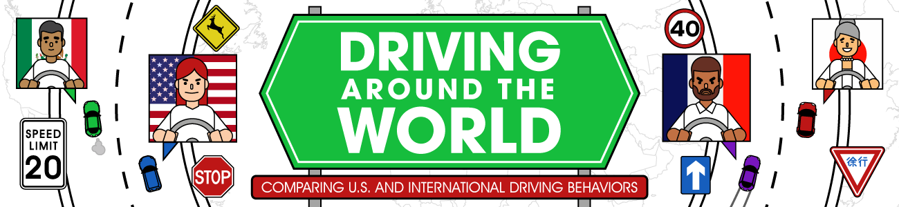 Are We The World’s Best Drivers? U.S. vs. International Driving Habits, Compared